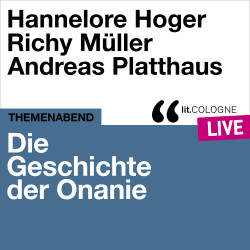 Produktabbildung: Die Geschichte der Onanie Mit Hannelore Hoger, Richy Müller und Andreas Platthaus