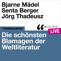 Produktabbildung: Die schönsten Blamagen der Weltliteratur Mit Jörg Thadeusz, Senta Berger und Bjarne Mädel