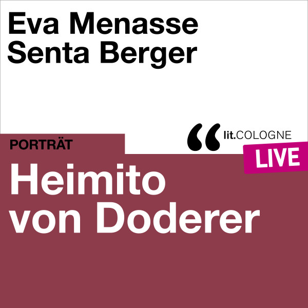 Product image: Heimito von Doderer With Senta Berger und Eva Menasse