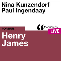Produktabbildung: Henry James Mit Paul Ingendaay und Nina Kunzendorf