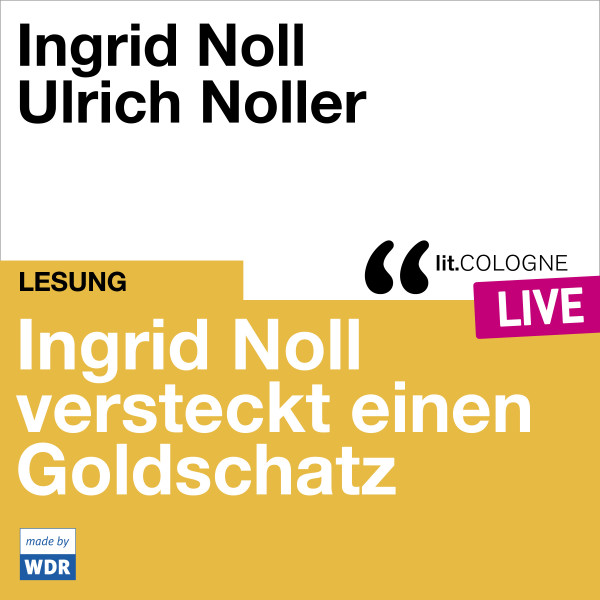 Product image: Ingrid Noll versteckt einen Goldschatz With Ingrid Noll und Ulrich Noller