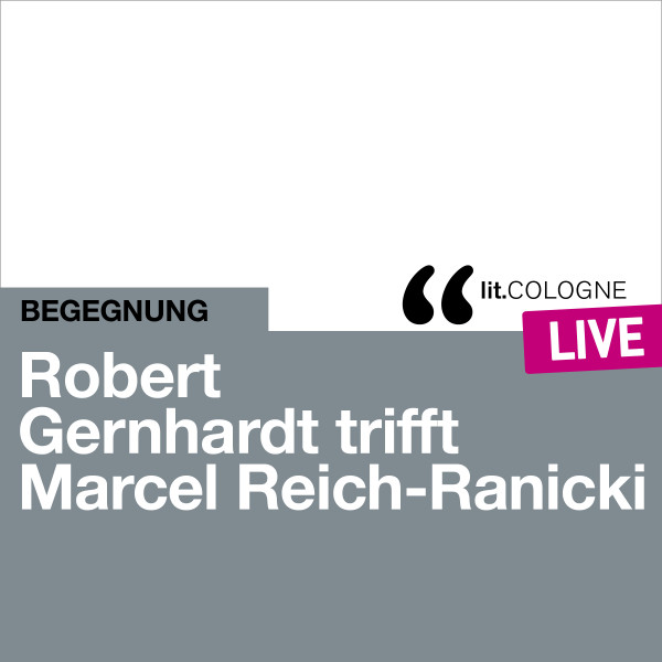 Produktabbildung: Robert Gernhardt trifft Marcel Reich-Ranicki Mit Anja Laïs und Martin Reinke
