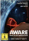 AWARE - Reise in das Bewusstsein