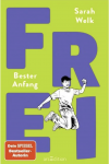 FREI – Bester Anfang