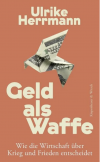 Geld als Waffe