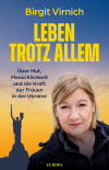 Leben - Trotz allem