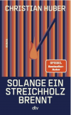 Solange ein Streichholz brennt
