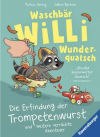 Waschbär Willi Wunderquatsch